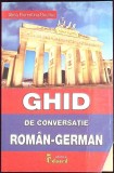 Ghid Conversatie Roman-German, Alina Boutiuc, 2015, 352 Pagini, Editura Eduard, Limba Romana