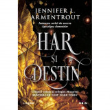 Har si destin - Jennifer L. Armentrout, editia 2022, Litera