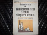 Introducere In Mecanica Fenimenelor Seismice Si Inginerie Sei - Colectiv , 20672