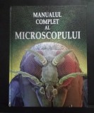 Manualul complet al microscoului - Kristeen Rogers