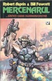 Mercenarul - Bill Fawcett, Robert Asprin