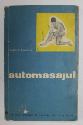 AUTOMASAJUL de ADRIAN N. IONESCU , 1962 foto