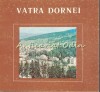 Vatra Dornei - Petru Taranu, Editura Sport-Turism, 1989, Bucuresti, Franceza, Carte Religioasa