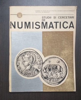 STUDII SI CERCETARI DE NUMISMATICA - VOLUMUL IX foto