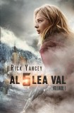 Al cincilea val #1 | paperback - Rick Yancey, Youngart