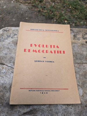 Evoluția democrației - Șerban Voinea foto
