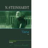 Varia (volumul II) - Nicolae Steinhardt