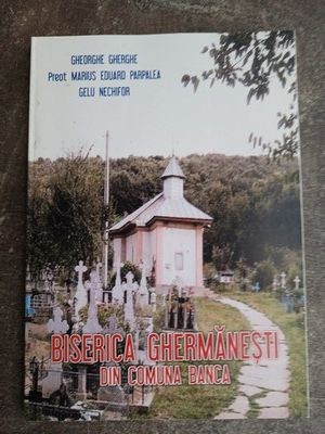 Biserica Ghermanesti din comuna Banca- Gheorghe Gherghe, Marius Eduard Pappalea foto