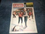 Cumpara ieftin REVISTA FLACARA NR 6 1964