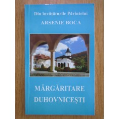 Din invataturile parintelui Arsenie Boca. Margaritare duhovnicesti