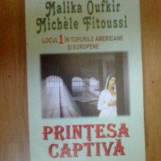 d1c PRINTESA CAPTIVA - MALIKA OUFKIR