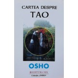 Cartea despre Tao - 2006 - Osho (BF175)