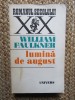 Lumina in august - William Faulkner