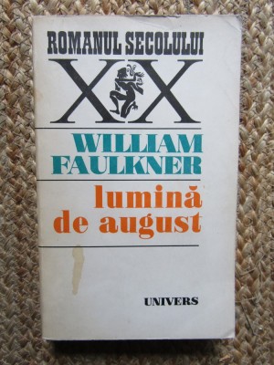 Lumina in august - William Faulkner foto