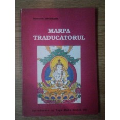 MARPA TRADUCATORUL de TSANG NYON HERUKA , 1992