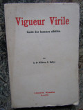 Dr. William G. Boller - Vigueur virile. Guide des hommes affaiblis (1930)