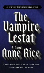 The Vampire Lestat, Paperback/Anne Rice foto