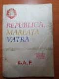 Cantece patriotice - REPUBLICA MAREATA VATRA - cantece pentru elevi - anul 1971