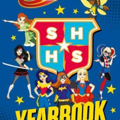 DC Super Hero Girls: Yearbook |