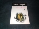 MIHAI CIMPOI - O ISTORIE DESCHISA A LITERATURII ROMANE IN BASARABIA