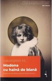 Madona cu haina de blana - Sabahattin Ali