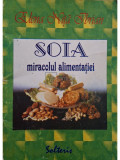 Elena Nita Ibrian - Soia miracolul alimentatiei (Editia: 1999)