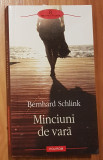 Minciuni de vara de Bernhard Schlink. Biblioteca Polirom