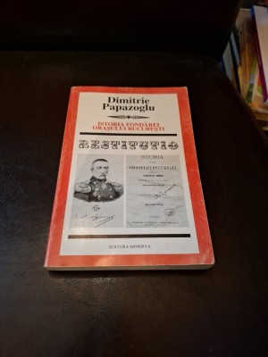 Istoria fondării orașului București - Dimitrie Papazoglu foto