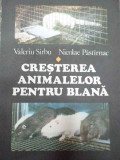 Cresterea Animalelor Pentru Blana - Valeriu Sirbu Nicolae Pastirnac ,290880