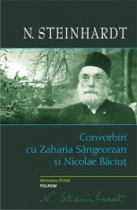 Convorbiri cu Zaharia Sangeorzan si Nicolae Baciut | N. Steinhardt foto