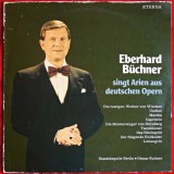 EBERHARD BUCHNER - SINGT ARIEN AUS DEUTSCHEN OPERN - ETERNA - DISC VINYL / VINIL LP, ALBUM PICK-UP
