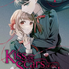 Kiss the Scars of the Girls, Vol. 1