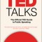 Ted Talks: The Official Ted Guide to Public Speaking