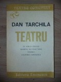 Teatru- Dan Tarchila Teatru comentat