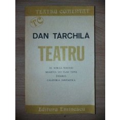 Teatru- Dan Tarchila Teatru comentat