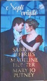 NOPTI VRAJITE-SABRINA JEFFRIES, MADELINE HUNTER, MARY JO PUTNEY-267583