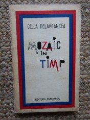 MOZAIC IN TIMP de CELLA DELAVRANCEA ,1973