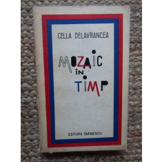 MOZAIC IN TIMP de CELLA DELAVRANCEA ,1973