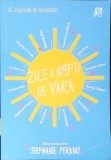 ZILE SI NOPTI DE VARA. 12 POVESTIRI DE DRAGOSTE-STEPHANIE PERKINS-279636
