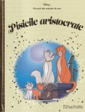 Pisicile aristocrate