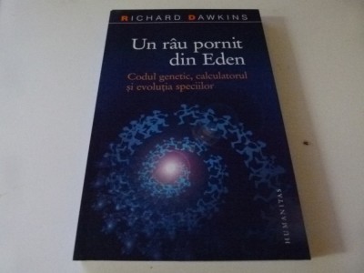 Un riu pornit din eden - R.Dawkins foto