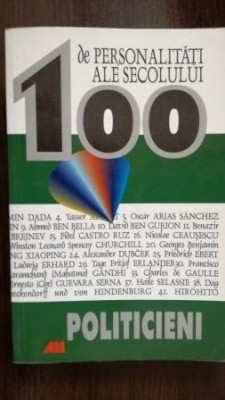 100 de personalitati ale secolului. Politicieni foto