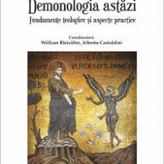 Demonologia astazi - William Bleiziffer, Alberto Castaldini