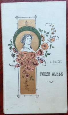 ALEXANDRU PETOFI - POEZII ALESE (traduceri libere &amp;amp; prefata de ST.O. IOSIF/1897) foto