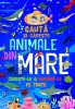 Carte Girasol "Animale din Mare": Cauta &amp; Gaseste, Educativa, Ilustrata, 40 Pagini, Pentru Copii 6 Ani+
