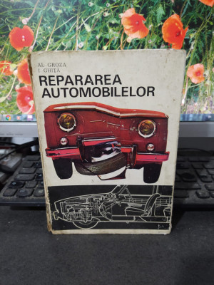Repararea automobilelor, Groza și Ghiță, editura Tehnică, București 1972, 119 foto