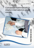 Conventia matrimoniala in dreptul international privat roman - Nadia Cerasela DARIESCU -- COPIE&amp;gt;