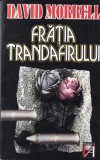 David Morrell - Fratia trandafirului