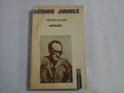 MEMORII JURNALE - MIRCEA ELIADE foto