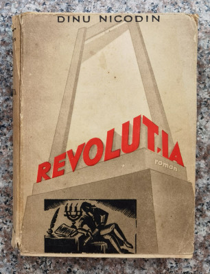 Revolutia Vol. 2 - Dinu Nicodin , X337 foto